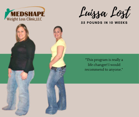 Before and after: Luissa lost 55 pounds in 10 weeks with MedShape